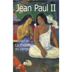 Abrégé de la théologie du corps: Questions et réponses