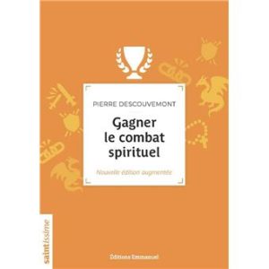 Gagner le combat spirituel