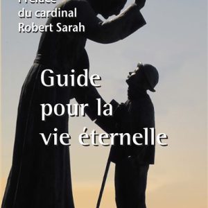 Guide pour la vie éternelle